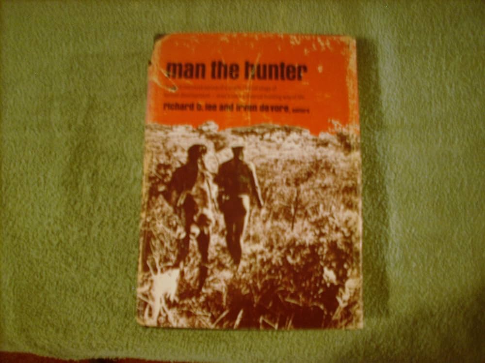Amazon.com: Man the hunter,: Lee, Richard B: 圖書